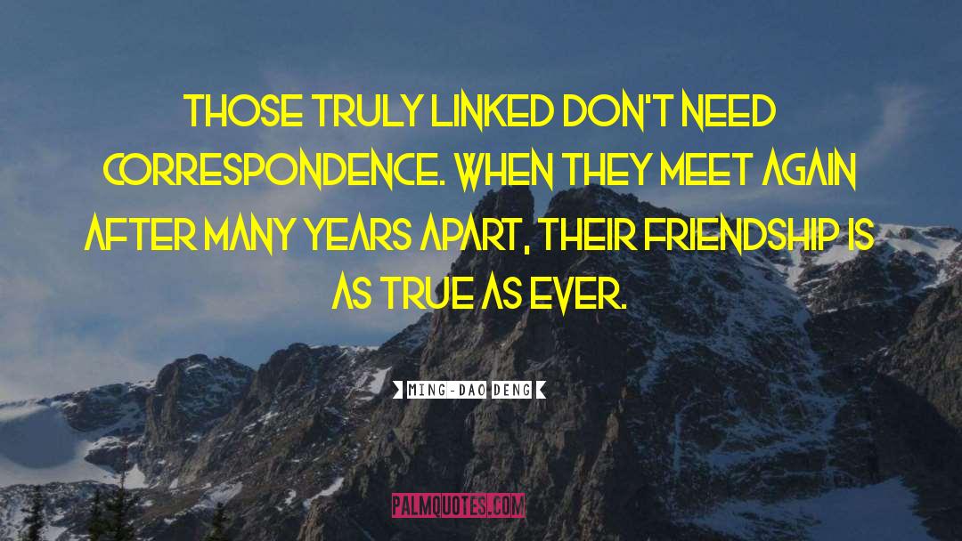 Friendship After A Breakup quotes by Ming-Dao Deng