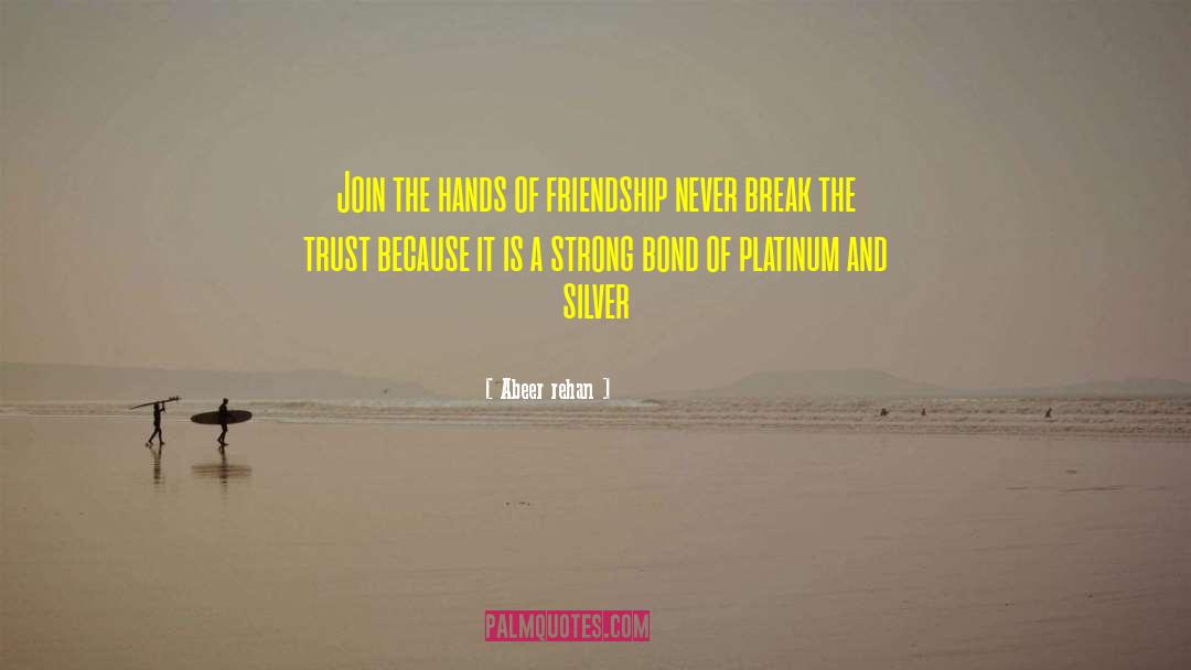 Friendship And Care quotes by Abeer Rehan