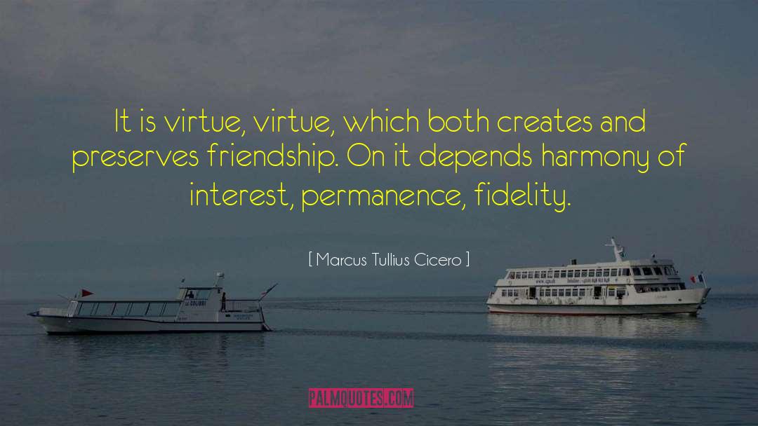 Friendship And Trust quotes by Marcus Tullius Cicero