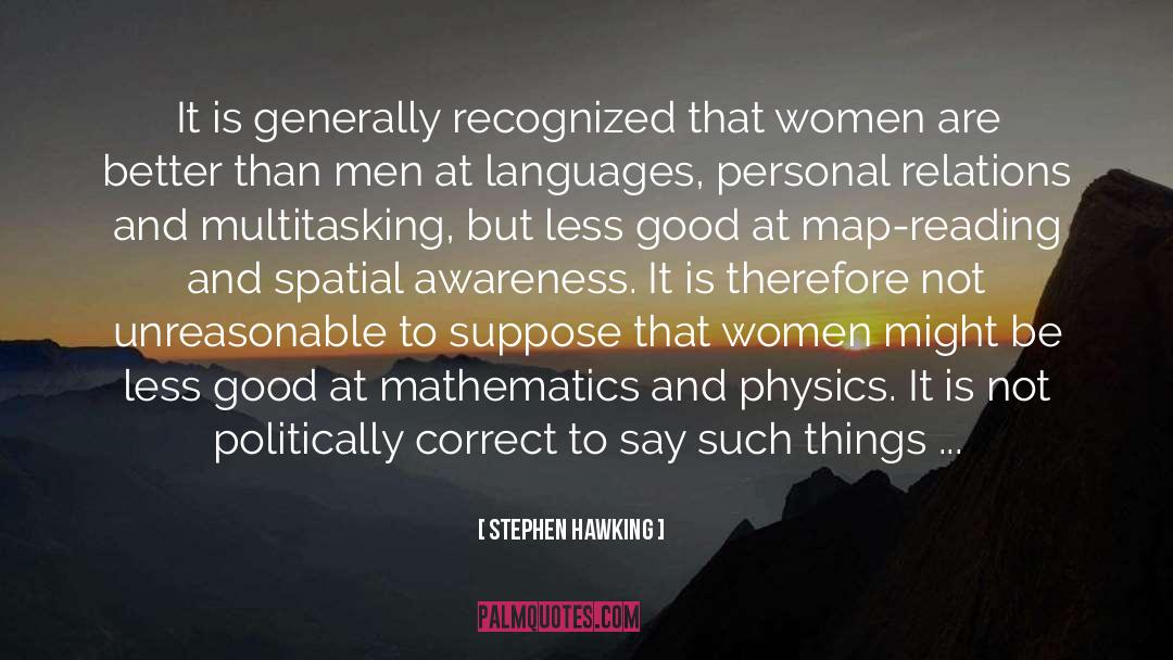 Friendship Between Men And Women quotes by Stephen Hawking