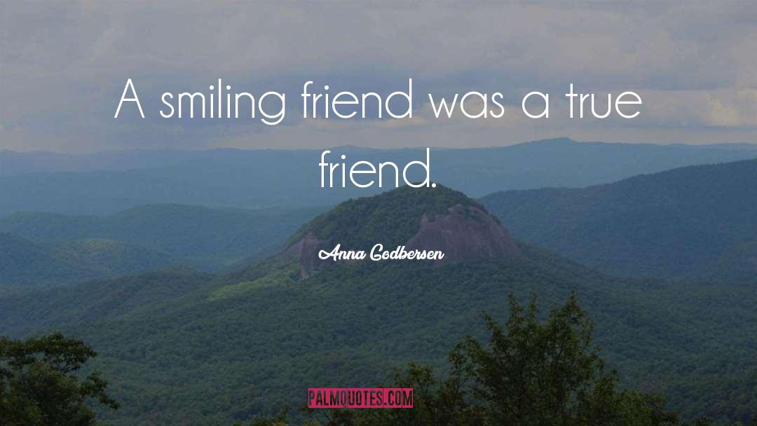 Friendship Blooming quotes by Anna Godbersen