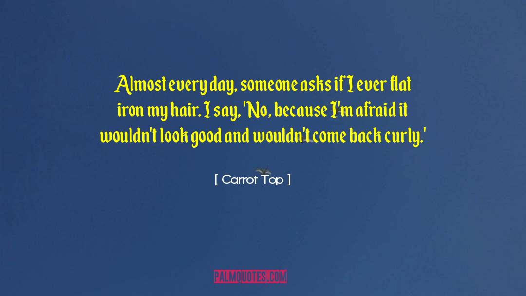 Friendship Curly Hair quotes by Carrot Top