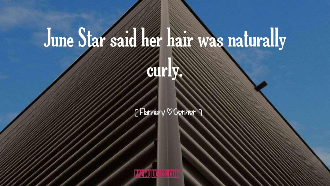 Friendship Curly Hair quotes by Flannery O'Connor