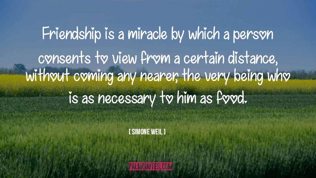 Friendship Distance quotes by Simone Weil