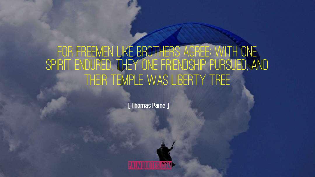 Friendship Distance quotes by Thomas Paine
