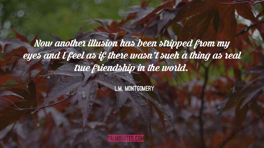 Friendship In Frankenstein quotes by L.M. Montgomery