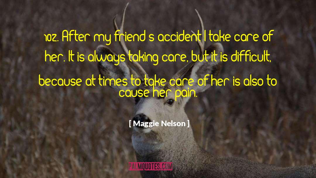 Friendship Lyrics quotes by Maggie Nelson