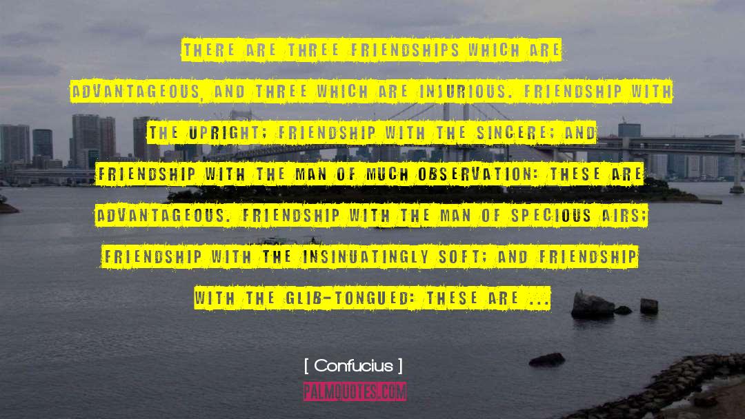 Friendship Movie Quote quotes by Confucius