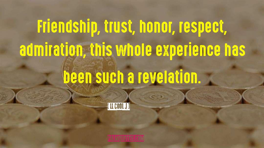 Friendship Relationships quotes by LL Cool J