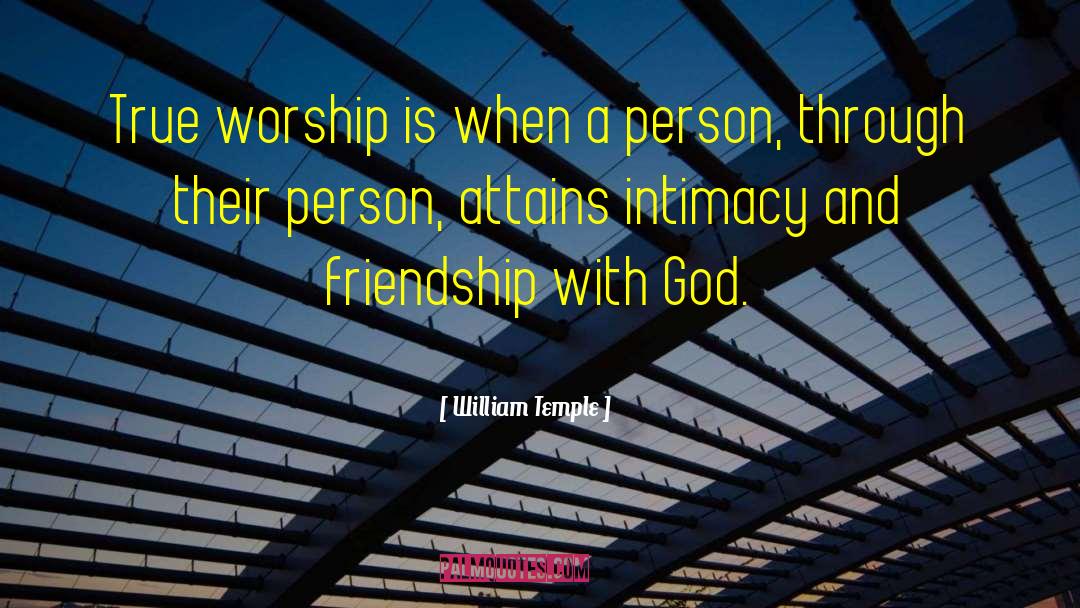 Friendship With God quotes by William Temple