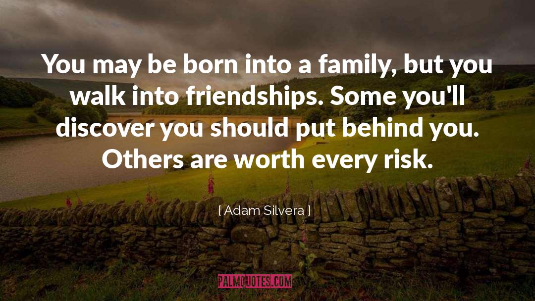 Friendships quotes by Adam Silvera