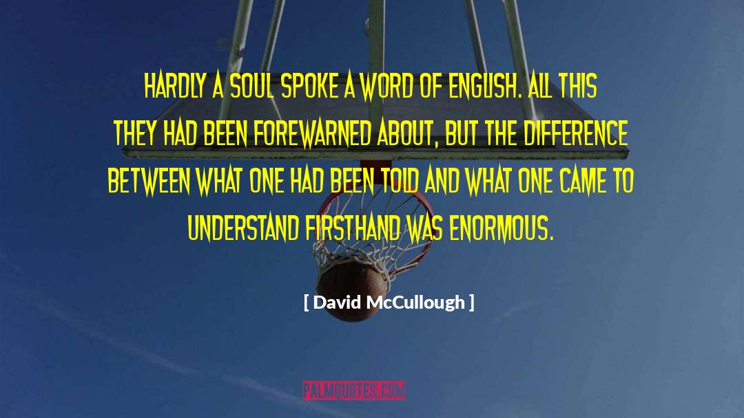 Friendzone English quotes by David McCullough
