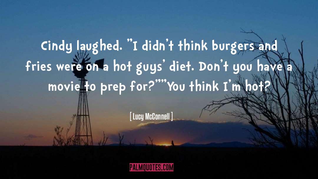 Fries quotes by Lucy McConnell