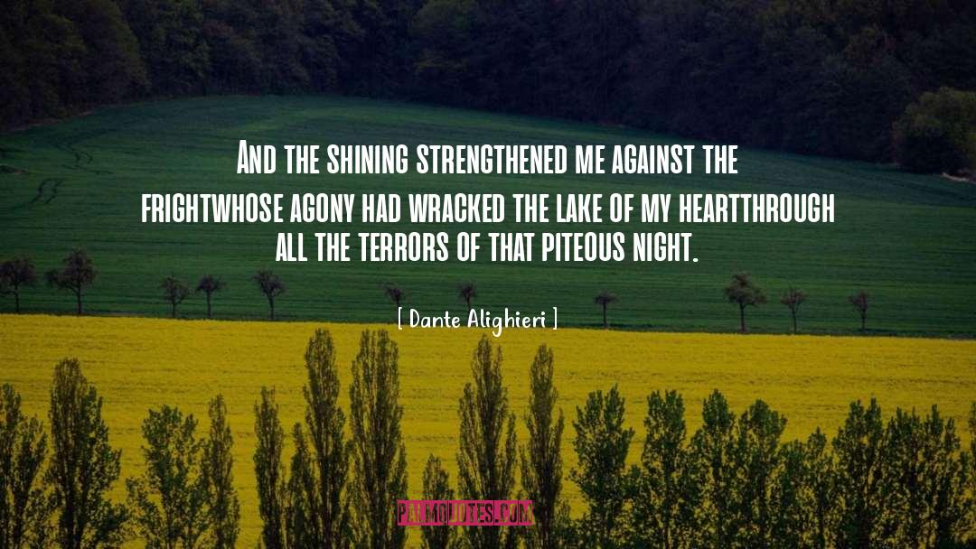 Fright quotes by Dante Alighieri