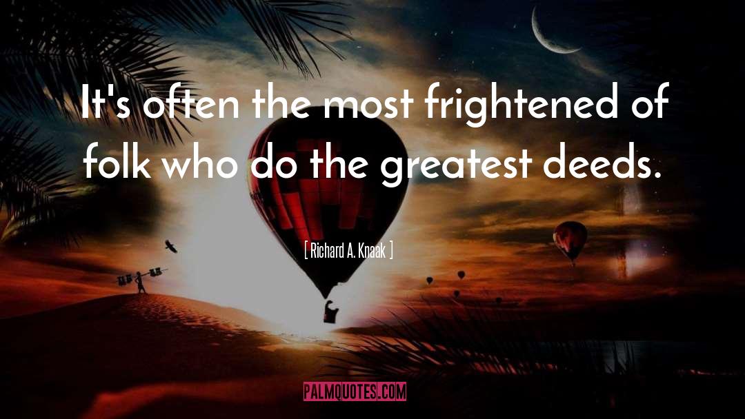 Frightened quotes by Richard A. Knaak
