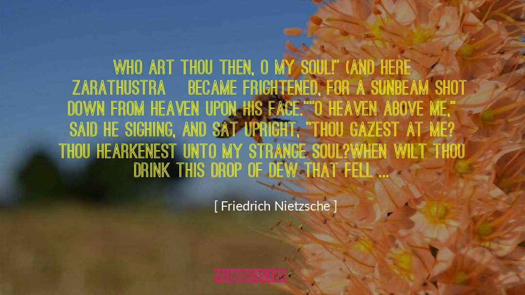 Frightened quotes by Friedrich Nietzsche