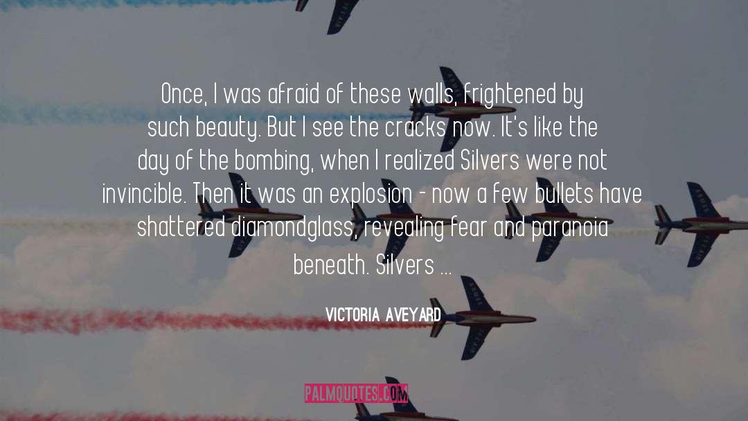 Frightened quotes by Victoria Aveyard