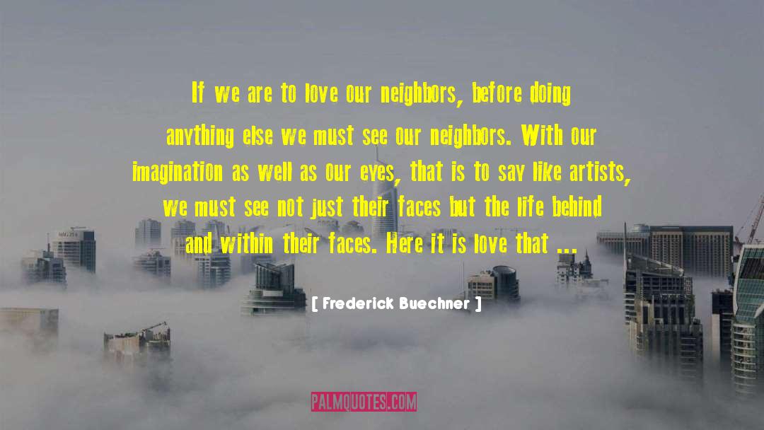 Frightening Love quotes by Frederick Buechner