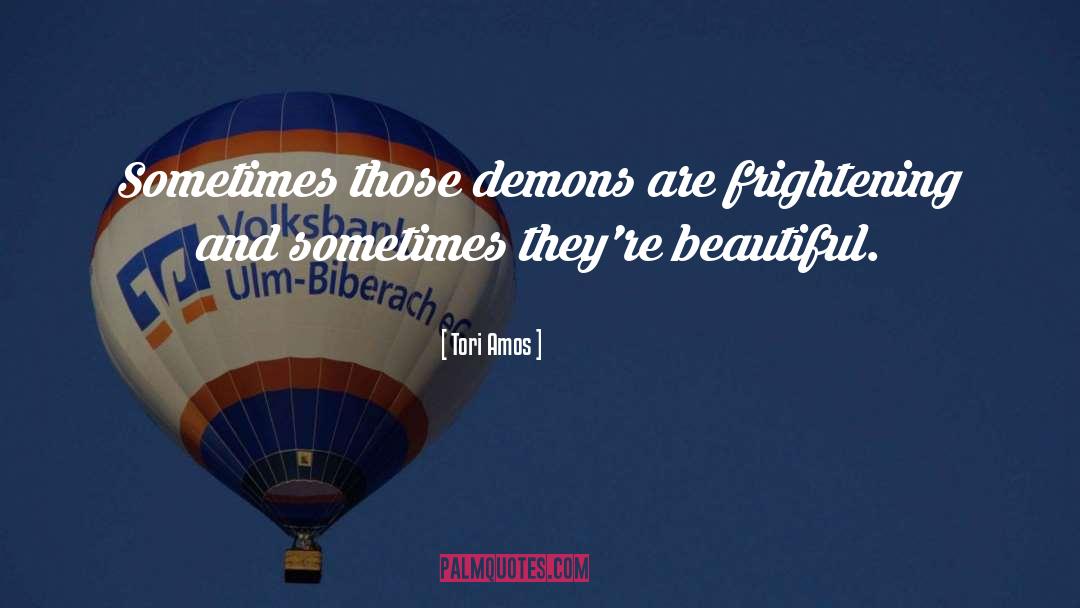 Frightening quotes by Tori Amos