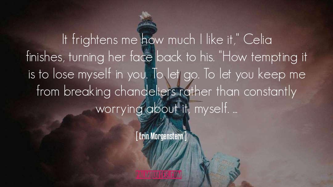 Frightens quotes by Erin Morgenstern