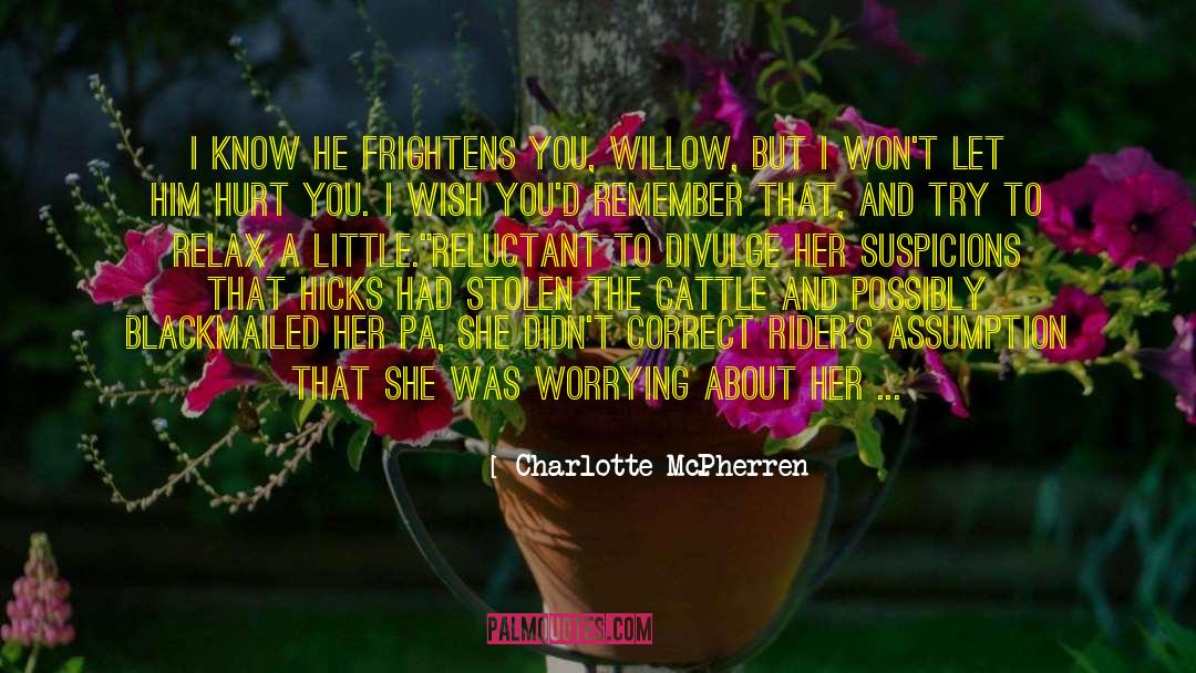 Frightens quotes by Charlotte McPherren