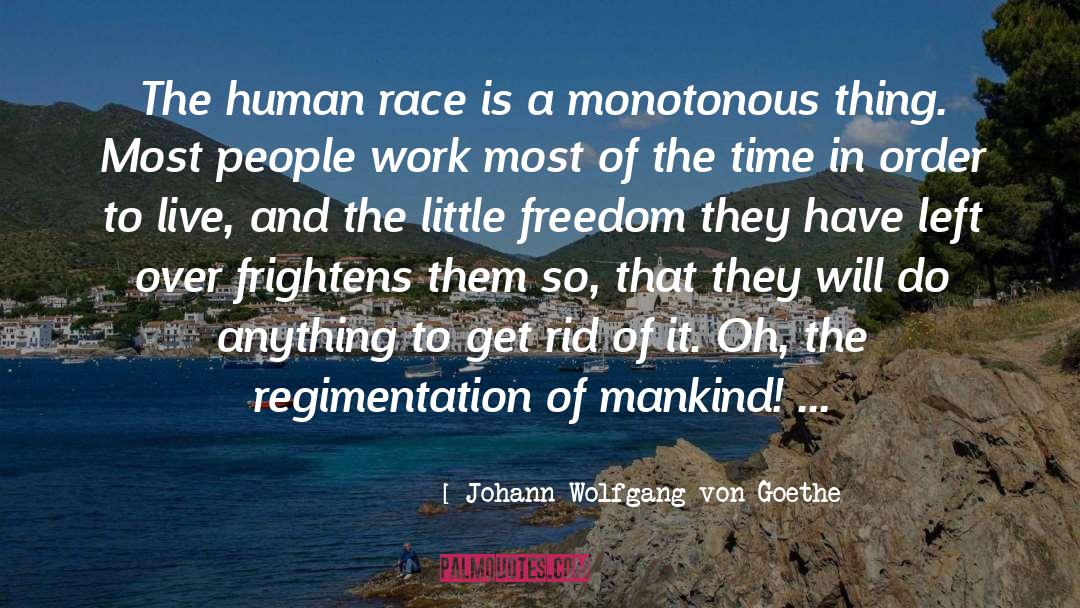 Frightens quotes by Johann Wolfgang Von Goethe