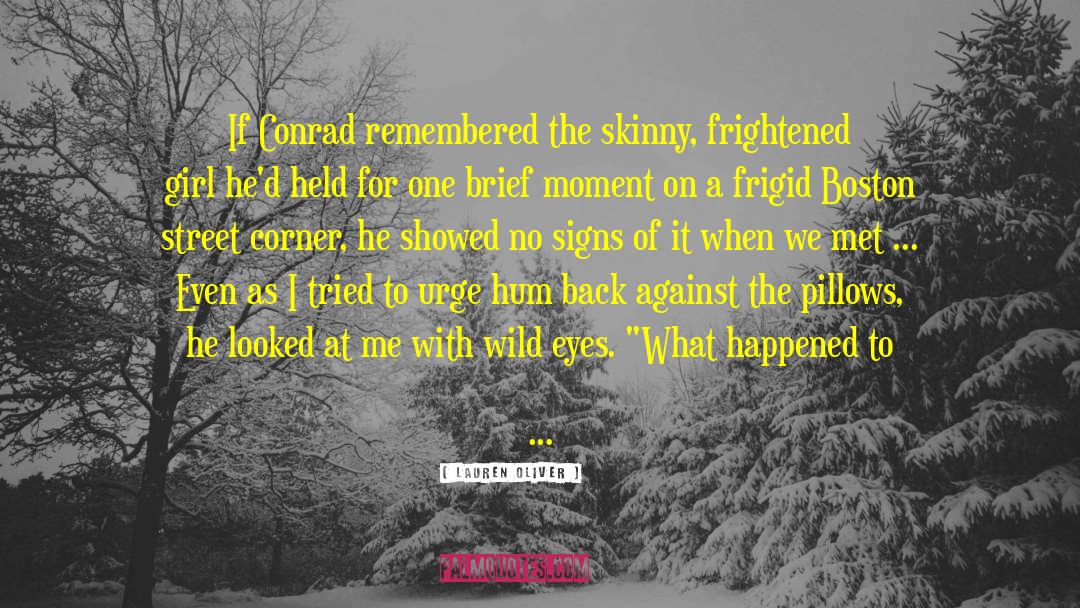 Frigid quotes by Lauren Oliver