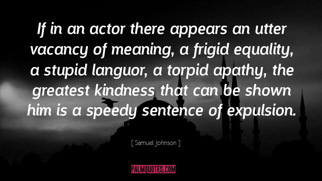 Frigid quotes by Samuel Johnson
