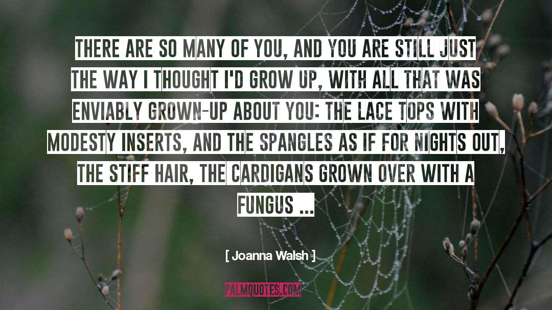 Frills quotes by Joanna Walsh