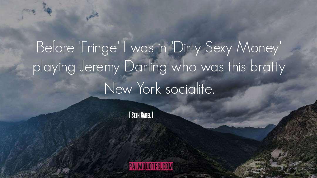 Fringe quotes by Seth Gabel