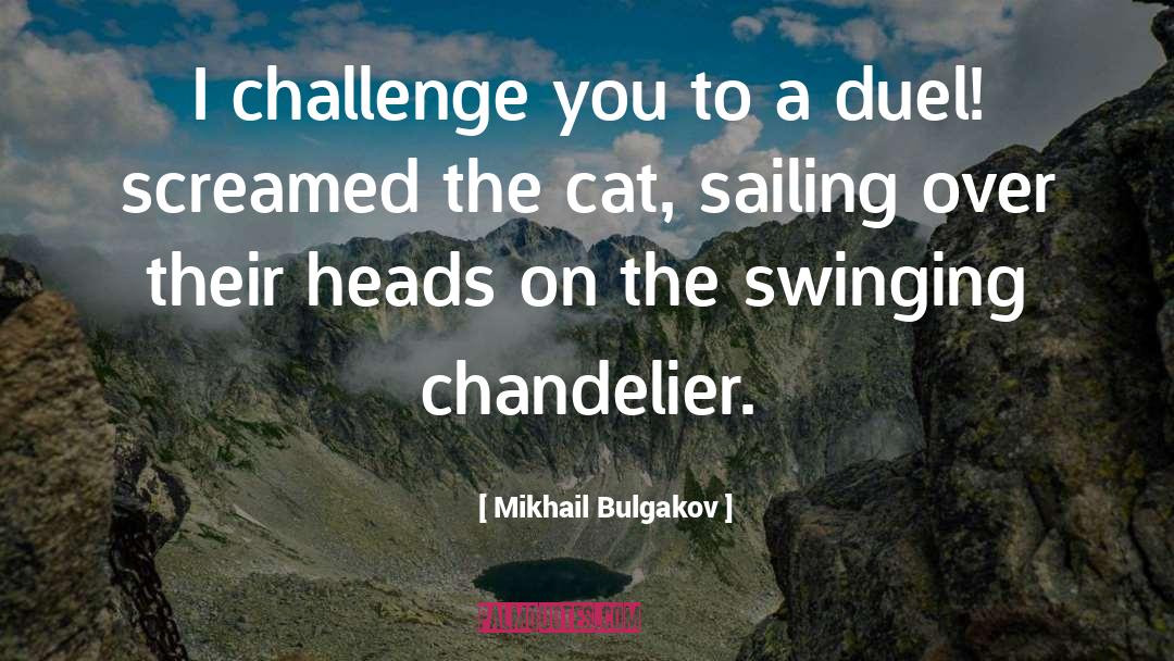 Frisky Cat quotes by Mikhail Bulgakov