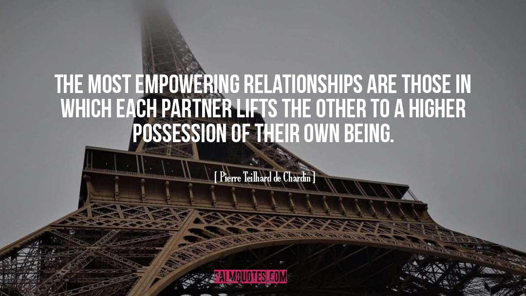 Frisky Relationships quotes by Pierre Teilhard De Chardin