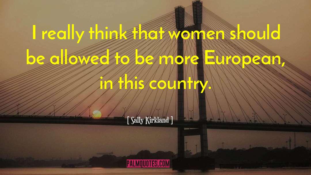 Fritzels European quotes by Sally Kirkland