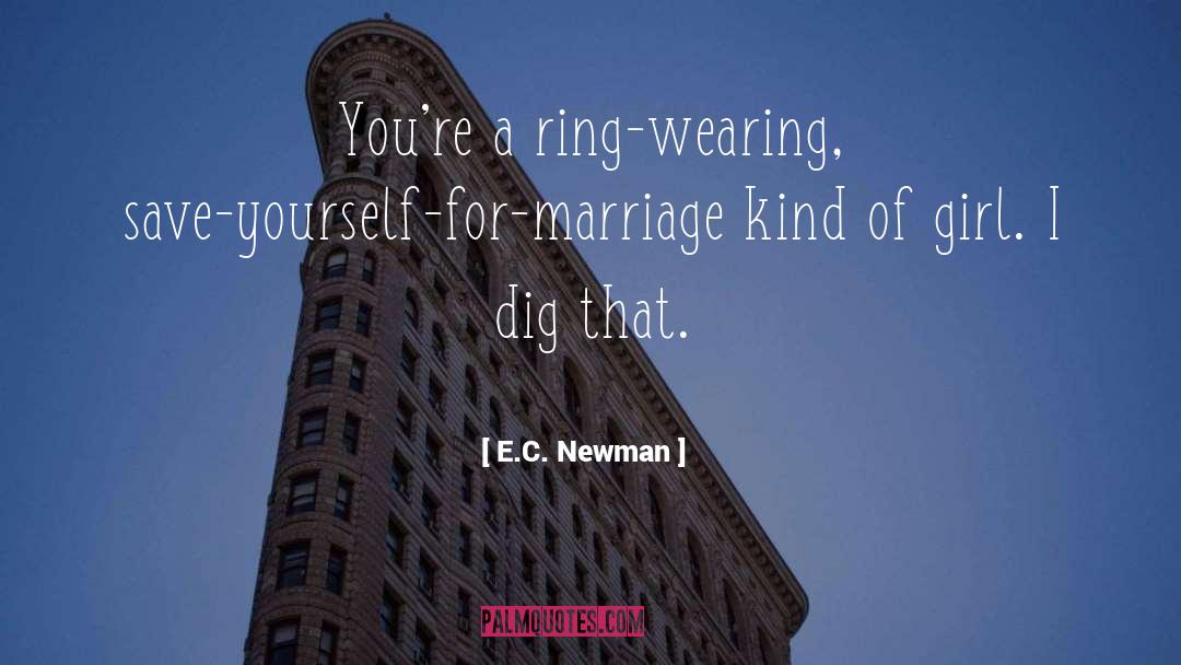 Frivole Ring quotes by E.C. Newman