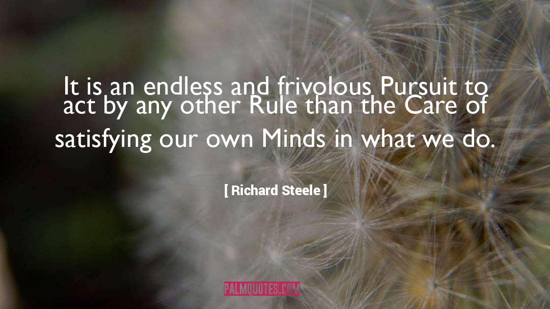 Frivolous quotes by Richard Steele