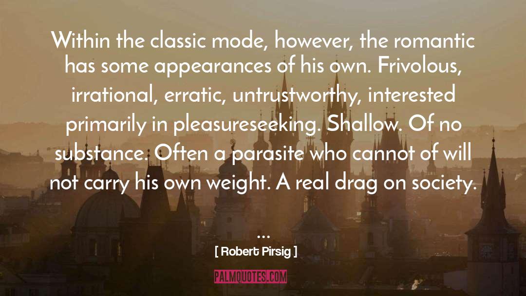 Frivolous quotes by Robert Pirsig