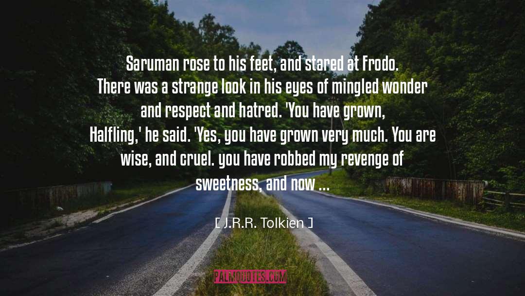 Frodo quotes by J.R.R. Tolkien