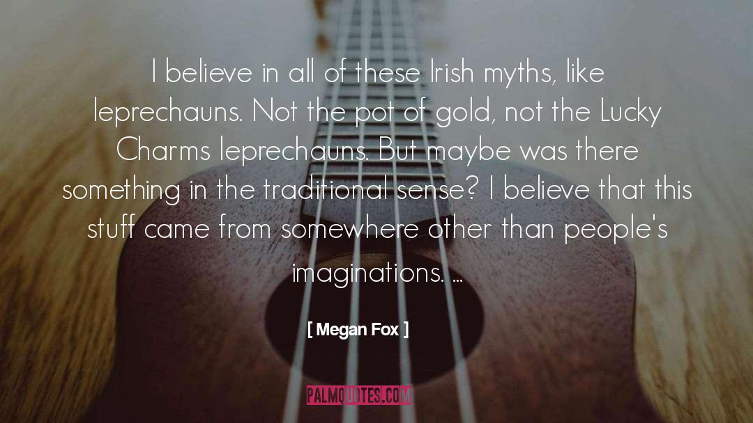 Frog In The Pot quotes by Megan Fox