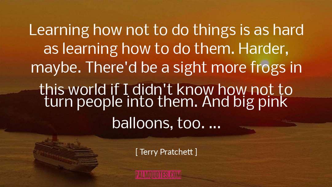 Frogs quotes by Terry Pratchett
