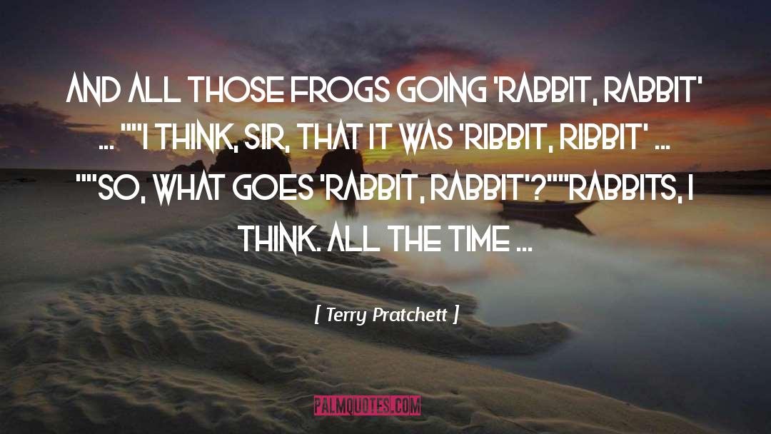 Frogs quotes by Terry Pratchett