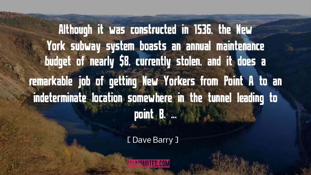 From A To B quotes by Dave Barry