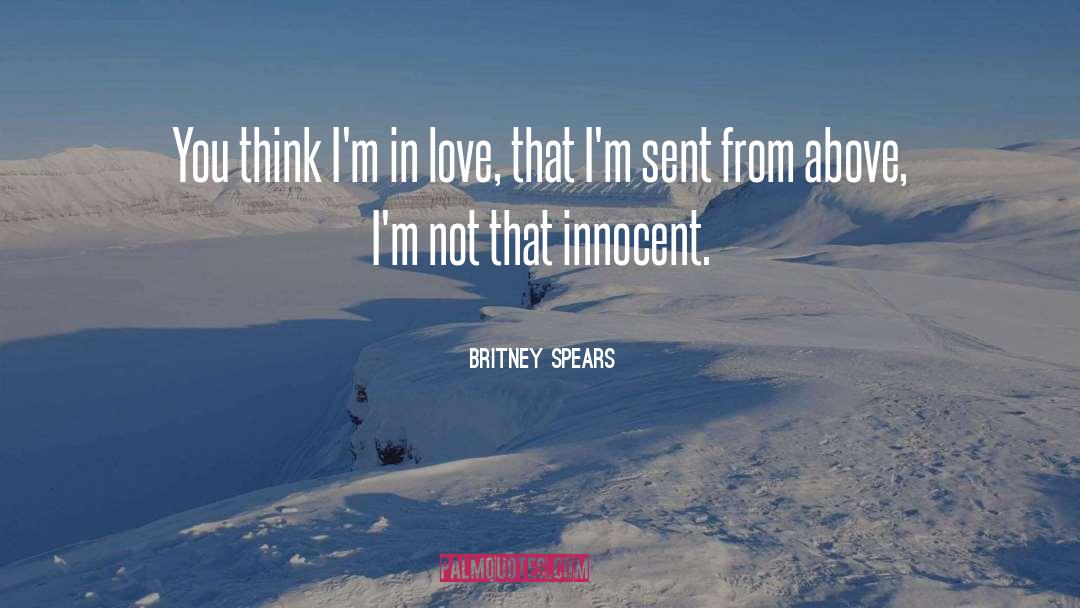 From Above quotes by Britney Spears