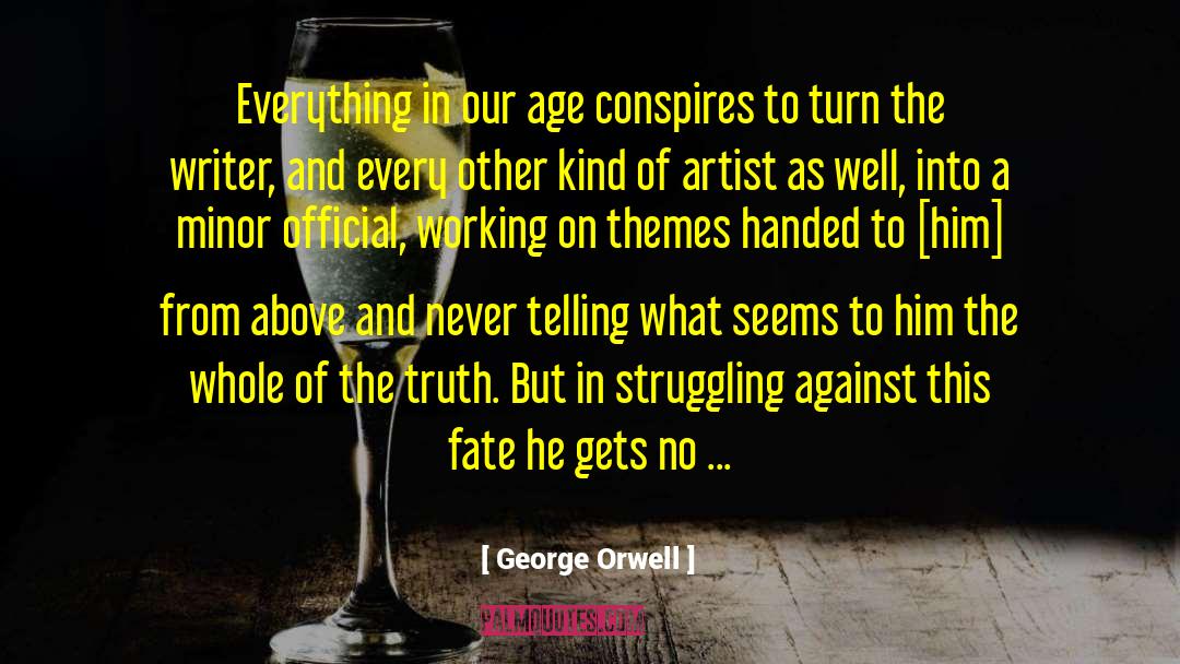 From Above quotes by George Orwell