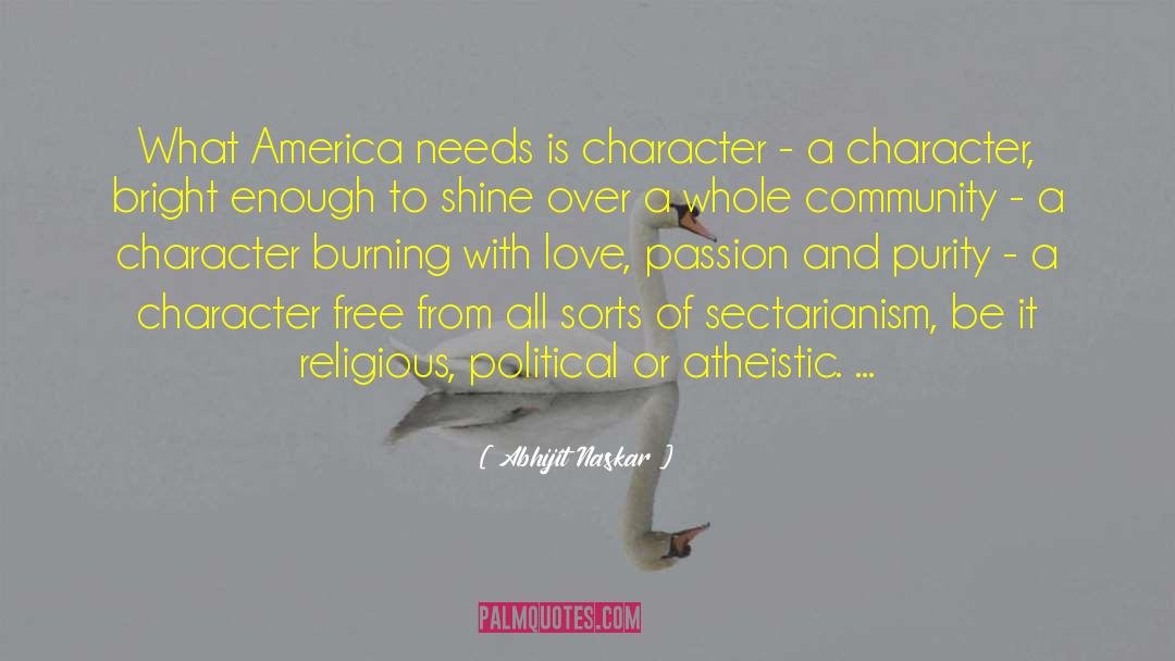 From All American Girl quotes by Abhijit Naskar