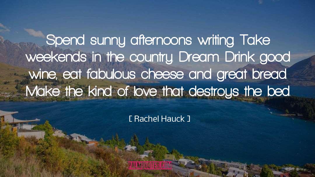 From Fabulous quotes by Rachel Hauck