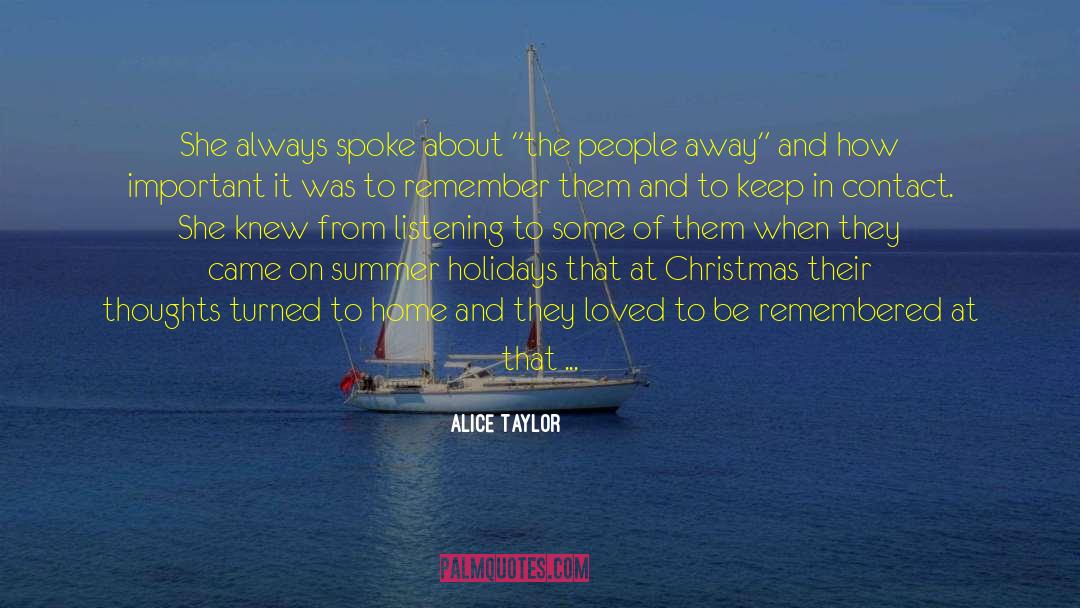 From House Rules quotes by Alice Taylor