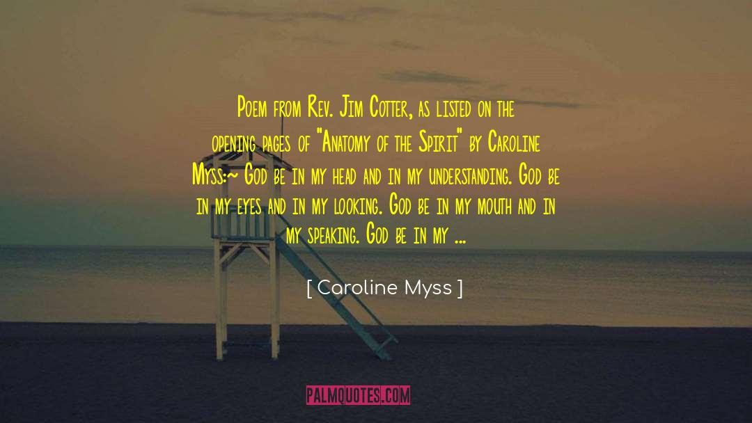 From My Eyes quotes by Caroline Myss