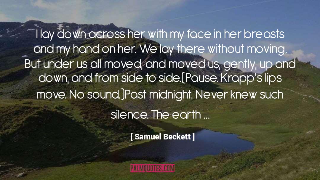 From My Lips To Hers quotes by Samuel Beckett