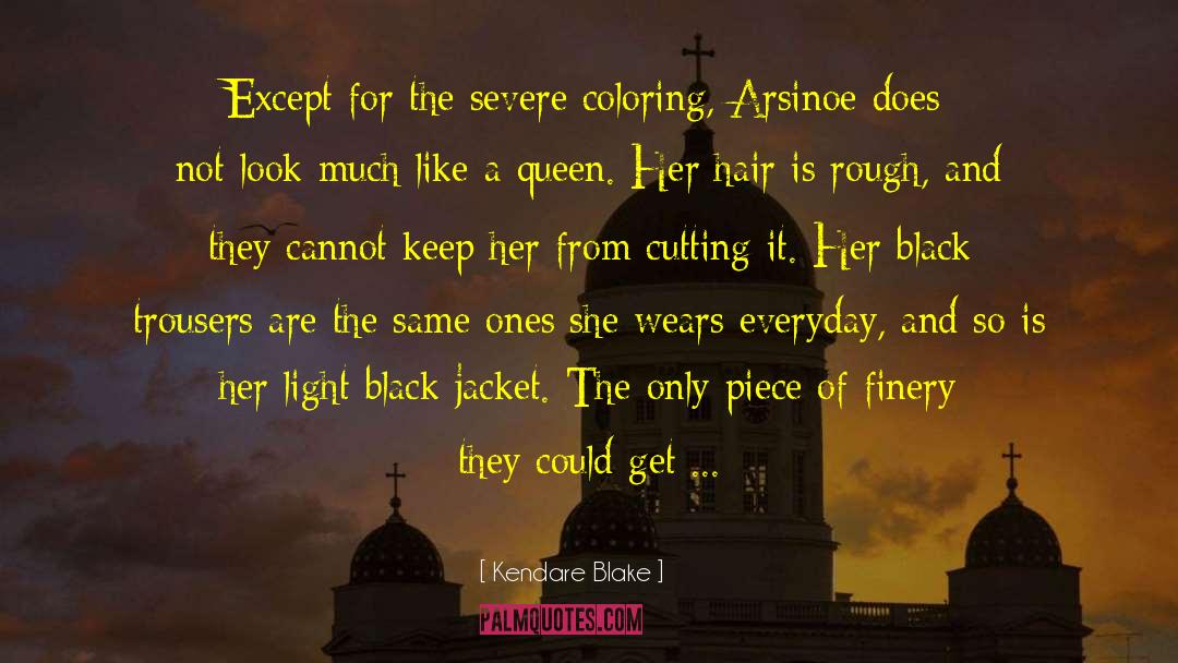 From Queen Of The Black Coast quotes by Kendare Blake