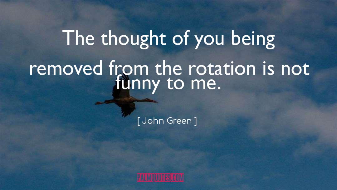 From quotes by John Green